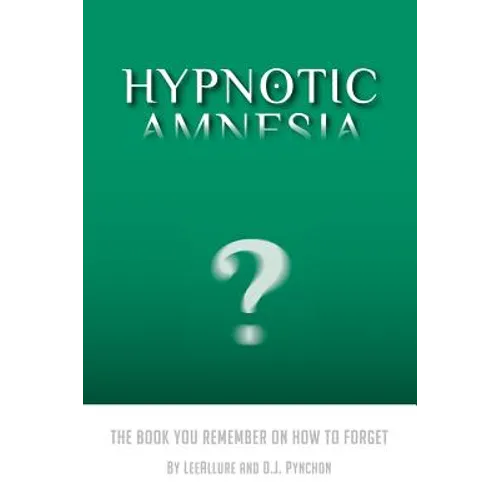 Hypnotic Amnesia - Paperback