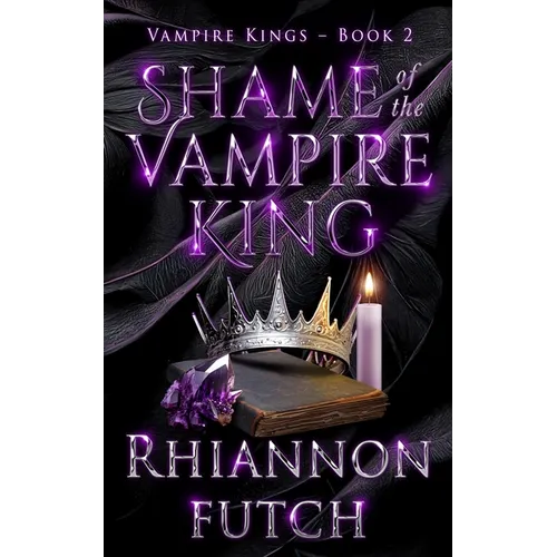 Shame of the Vampire King - Paperback
