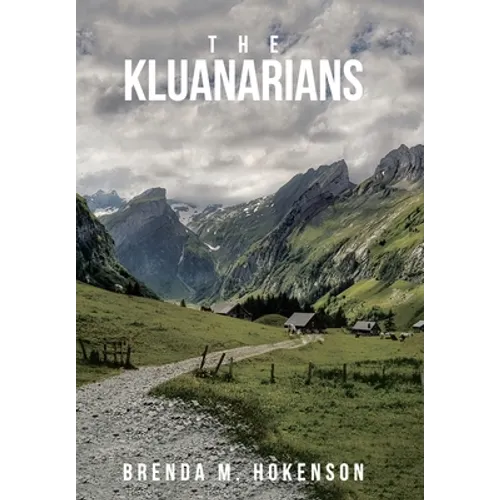 The Kluanarians - Hardcover