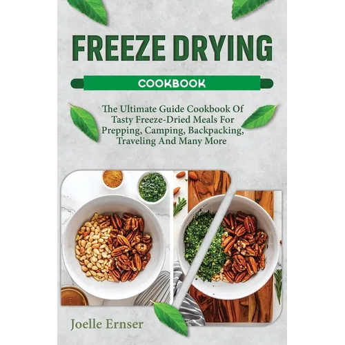 Freeze Drying Cookbook - Paperback