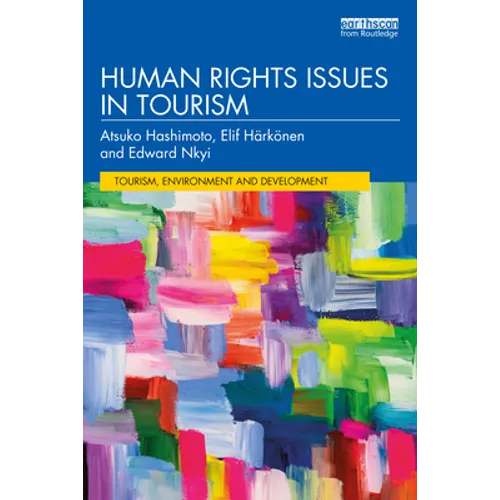 Human Rights Issues in Tourism - Paperback