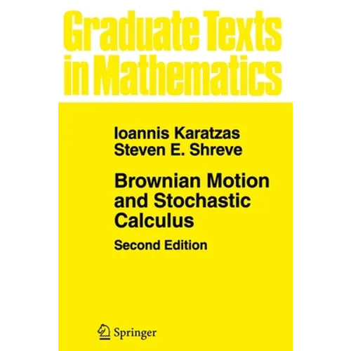 Brownian Motion and Stochastic Calculus - Paperback