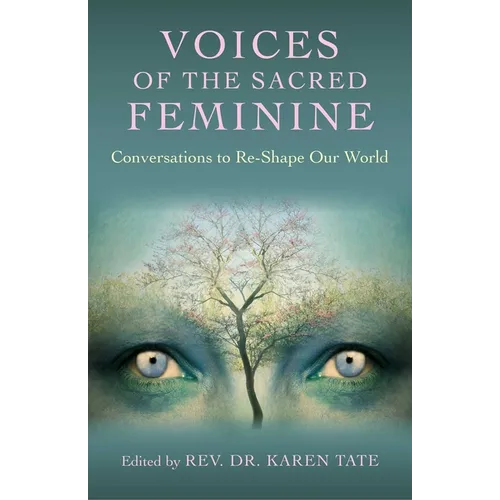 Voices of the Sacred Feminine - Paperback