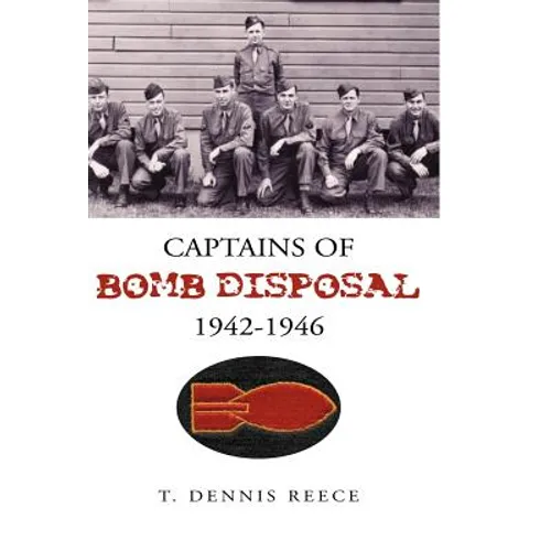 Captains of Bomb Disposal 1942-1946 - Hardcover