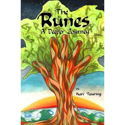 The Runes: A Deeper Journey - Paperback