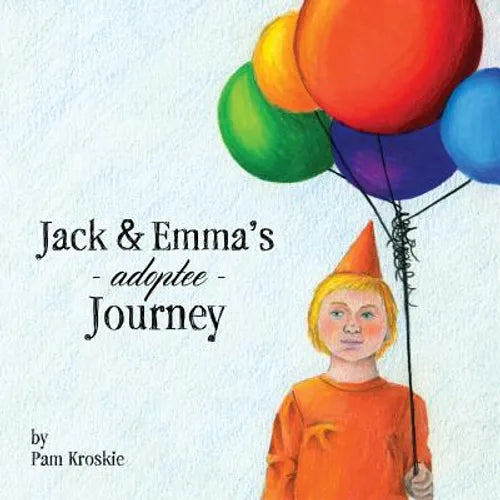 Jack & Emma's Adoptee Journey - Paperback