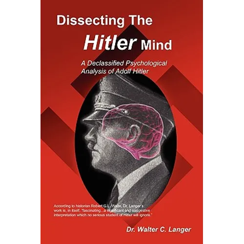 Dissecting the Hitler Mind - Paperback