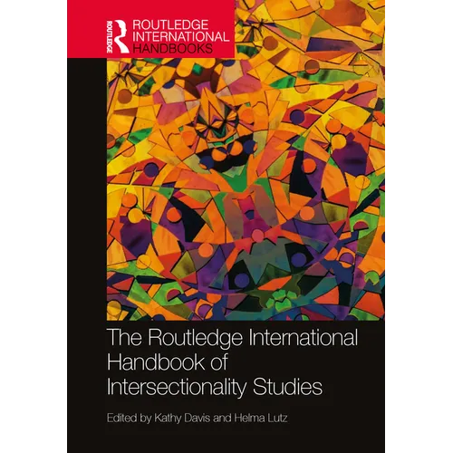 The Routledge International Handbook of Intersectionality Studies - Paperback