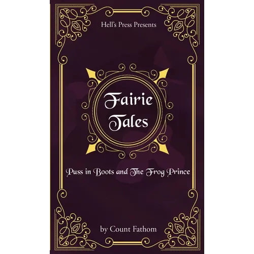 Fairie Tales - Puss in Boots and The Frog Prince - Paperback
