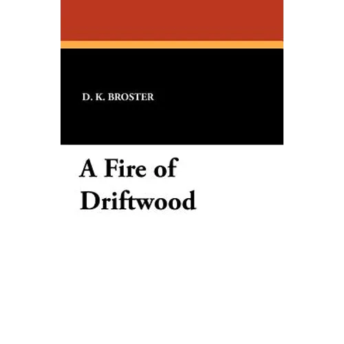 A Fire of Driftwood - Paperback