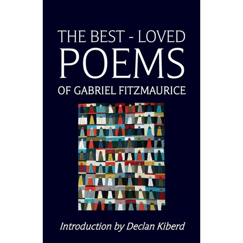 The Best Loved Poems of Gabriel Fitzmaurice - Paperback