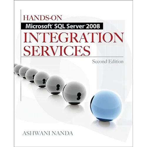 Hands-On Microsoft SQL Server 2008 Integration Services, Second Edition - Paperback