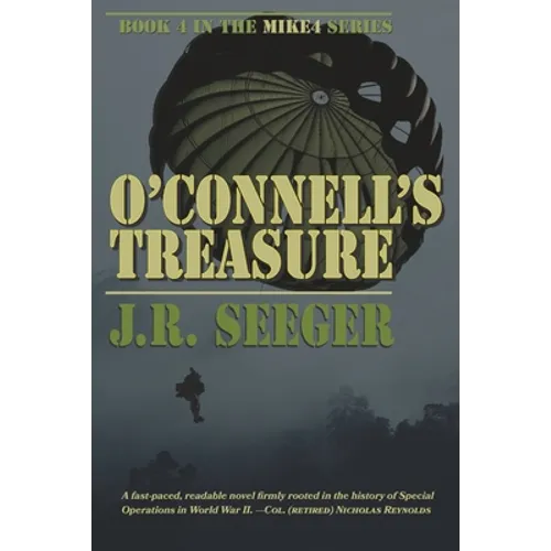 O'Connell's Treasure: Book 4 in the MIKE4 Series - Paperback
