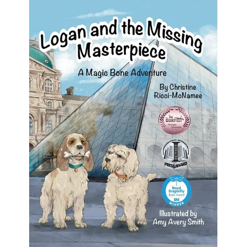 Logan and the Missing Masterpiece: A Magic Bone Adventure - Hardcover