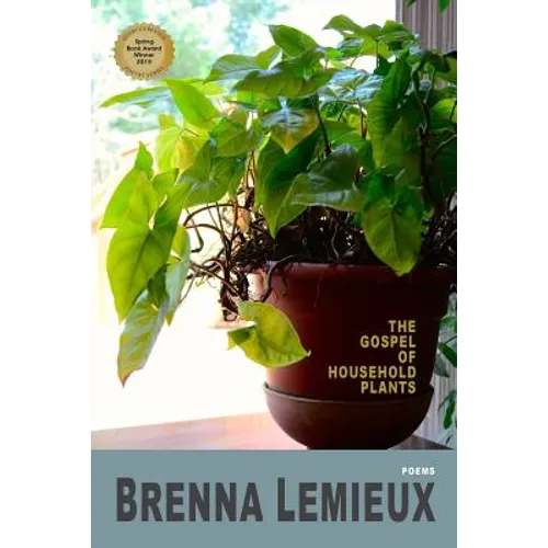 The Gospel of Household Plants - Paperback