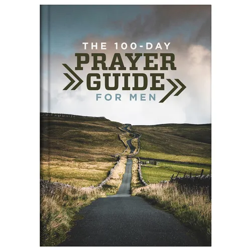 The 100-Day Prayer Guide for Men - Hardcover