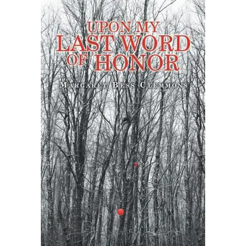 Upon My Last Word of Honor - Paperback