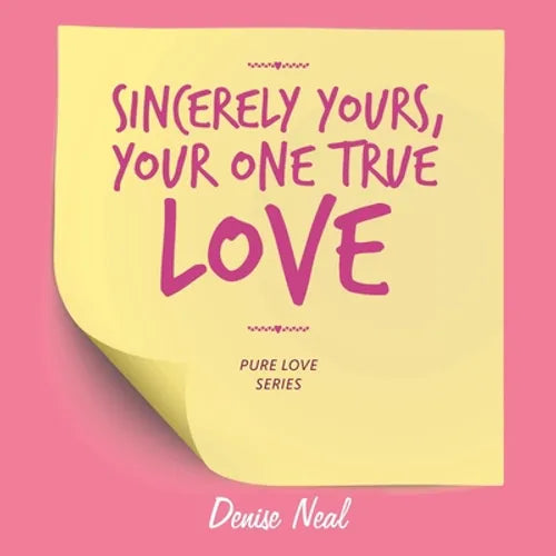 Sincerely Yours, Your One True Love - Paperback