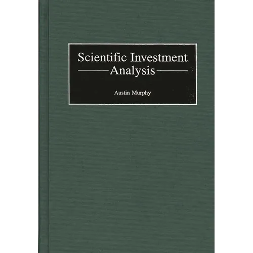 Scientific Investment Analysis - Hardcover