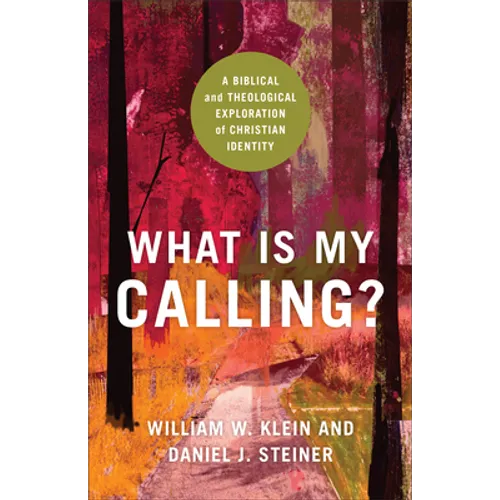 What Is My Calling? - Hardcover
