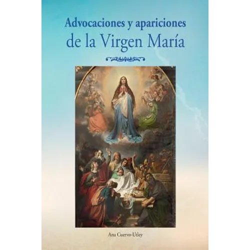 Advocaciones y apariciones de la Virgen Maria - Paperback