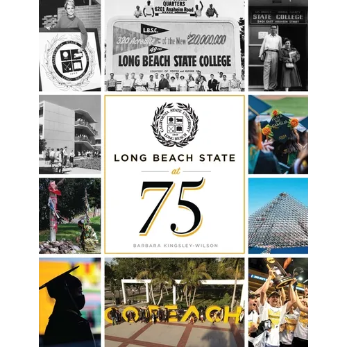 Long Beach State at 75 - Hardcover