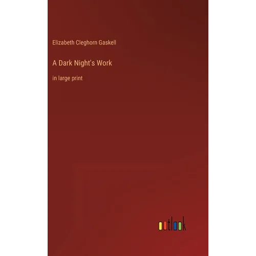 A Dark Night's Work: in large print - Hardcover