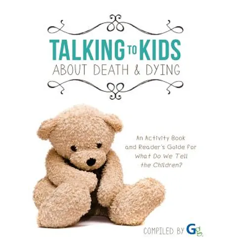 Talking to kids about death & dying - Paperback
