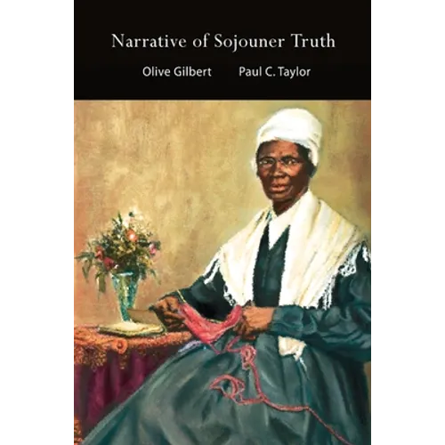 Narrative of Sojouner Truth - Paperback