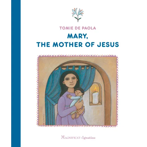 Mary, the Mother of Jesus - Hardcover
