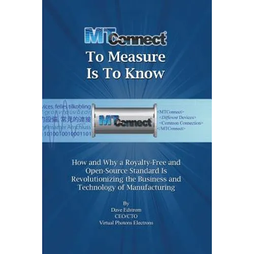 MTConnect To Measure Is To Know - Paperback