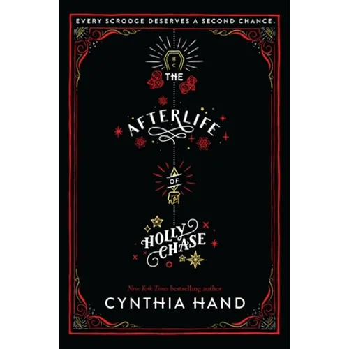 The Afterlife of Holly Chase: A Christmas and Holiday Book - Hardcover