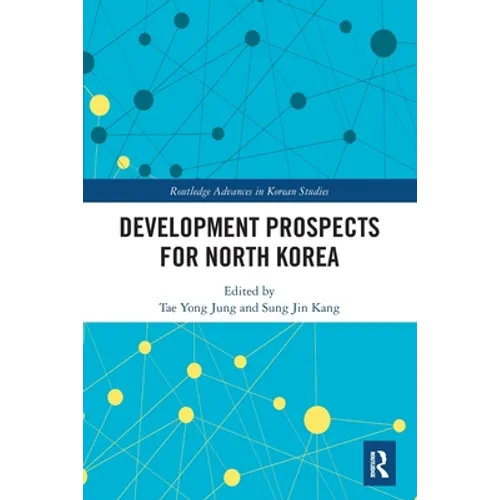 Development Prospects for North Korea - Paperback