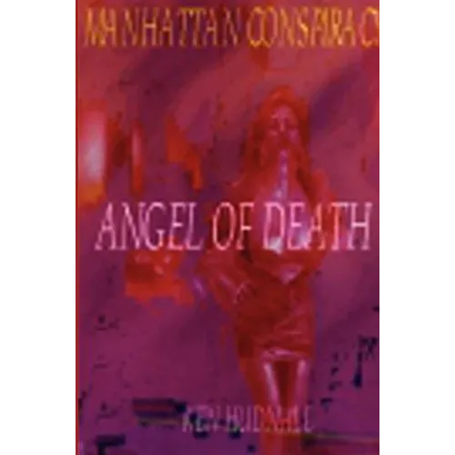 Manhattan Conspiracy: Angel of Death - Paperback