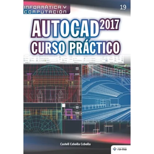 Autocad 2017 Curso Práctico - Paperback