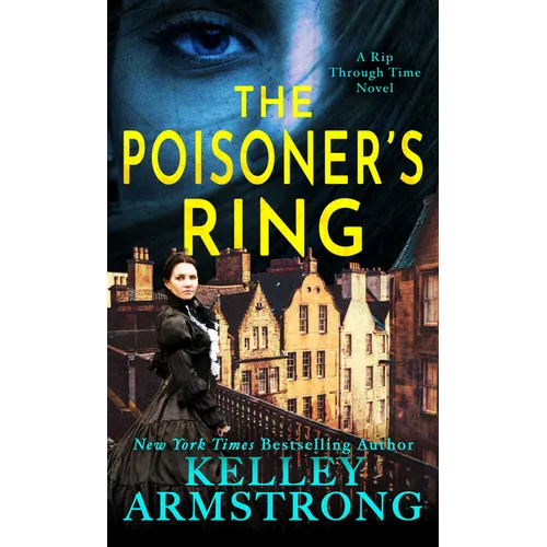 The Poisoner's Ring: A Rip Through Time Novel - Library Binding