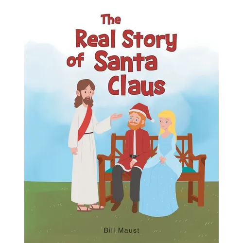 The Real Story of Santa Claus - Paperback