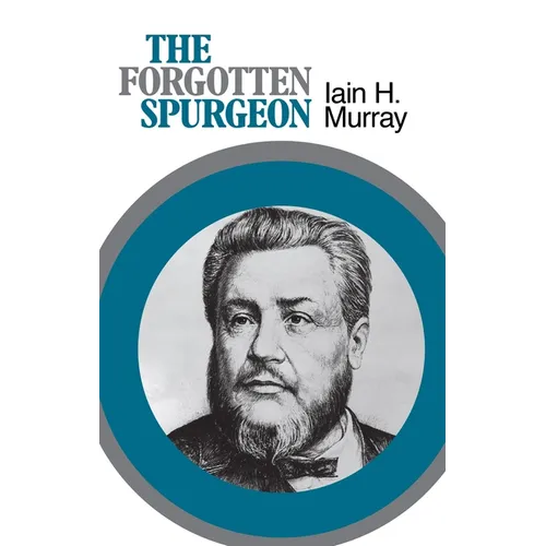 The Forgotten Spurgeon - Paperback