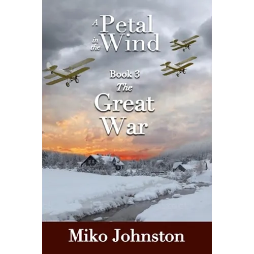 Petal in the Wind III: The Great War - Paperback