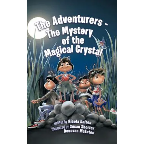 The Adventurers - The Mystery of the Magical Crystal - Hardcover