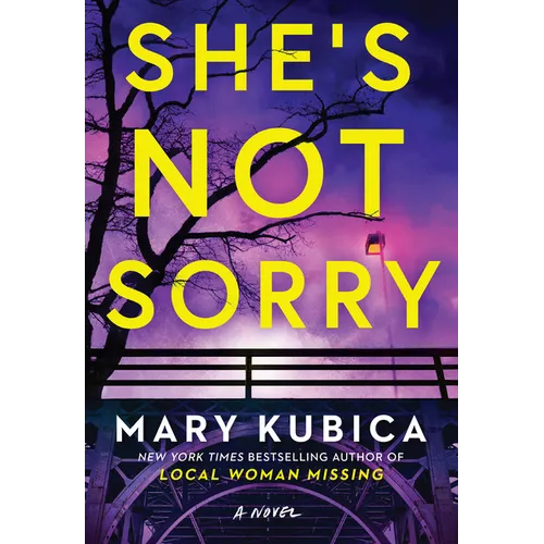 She's Not Sorry: A Psychological Thriller - Library Binding