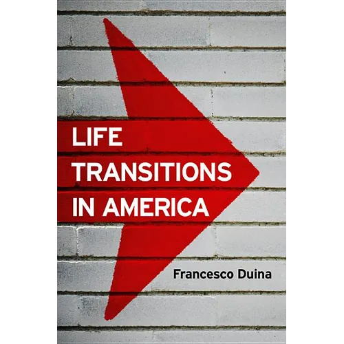 Life Transitions in America - Hardcover