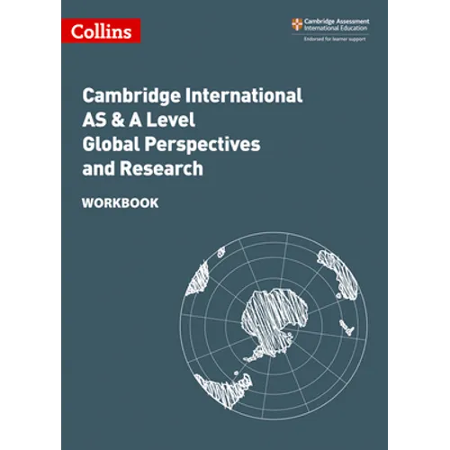 Collins Cambridge International as & a Level - Cambridge International as & a Level Global Perspectives and Research Workbook: Global Perspectives Wor - Paperback