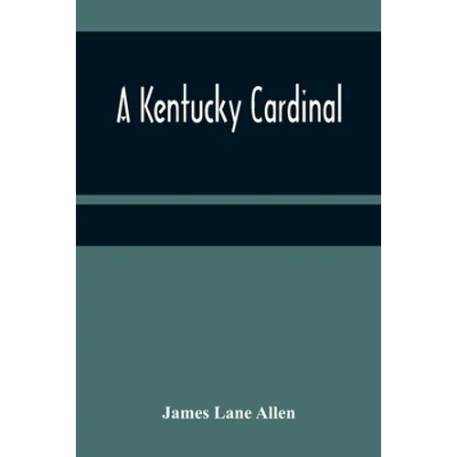 A Kentucky Cardinal - Paperback