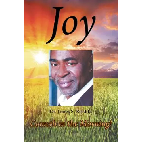 Joy Cometh in the Morning - Paperback