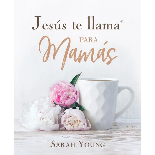Jesús Te Llama Para Mamás - Hardcover
