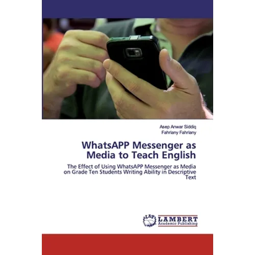 WhatsAPP Messenger as Media to Teach English - Paperback