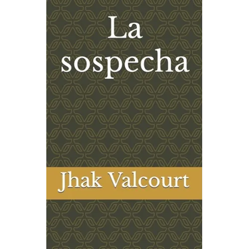 La sospecha - Paperback