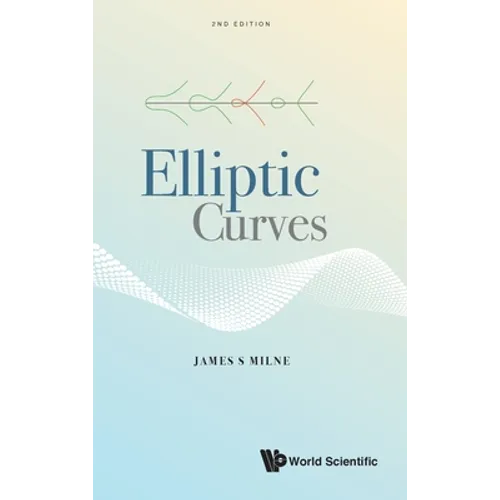 Elliptic Curves (Second Edition) - Hardcover