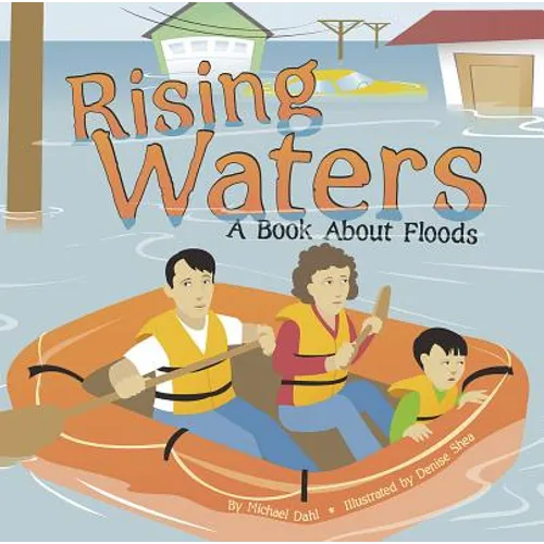 Rising Waters: A Book about Floods - Paperback